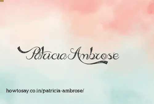 Patricia Ambrose