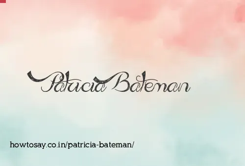 Patricia Bateman
