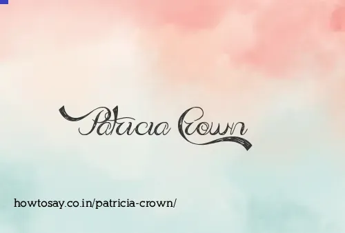 Patricia Crown