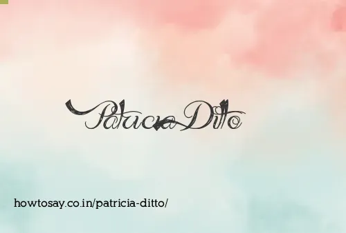 Patricia Ditto