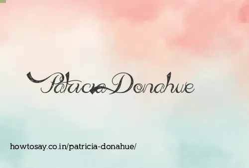 Patricia Donahue