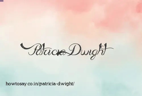 Patricia Dwight