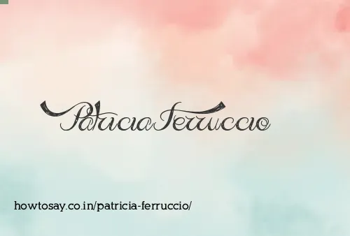 Patricia Ferruccio