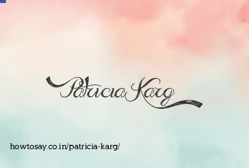 Patricia Karg