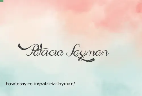 Patricia Layman
