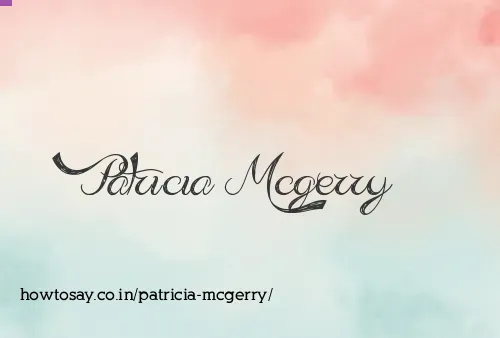 Patricia Mcgerry