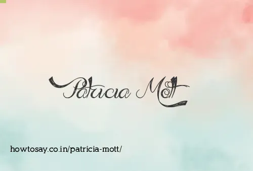 Patricia Mott
