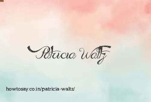 Patricia Waltz
