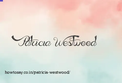 Patricia Westwood