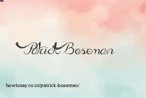 Patrick Boseman