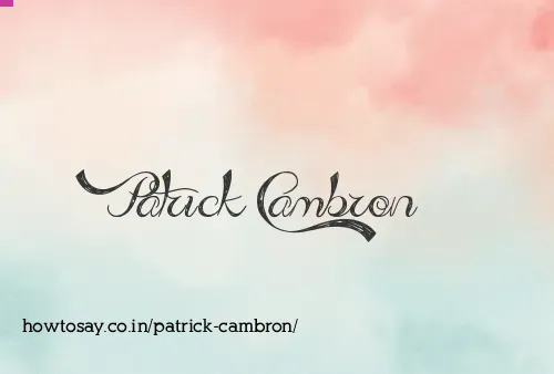 Patrick Cambron