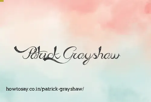 Patrick Grayshaw