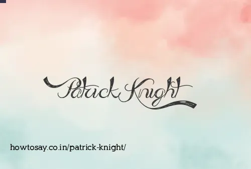 Patrick Knight