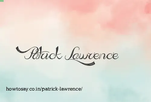 Patrick Lawrence
