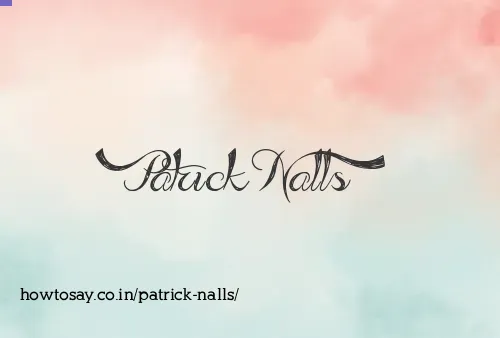 Patrick Nalls