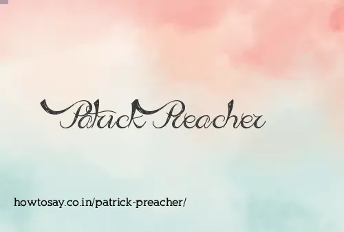 Patrick Preacher
