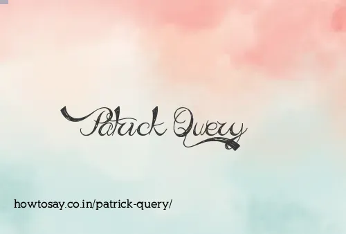 Patrick Query