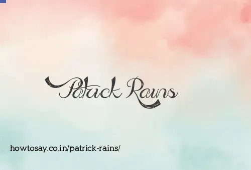 Patrick Rains