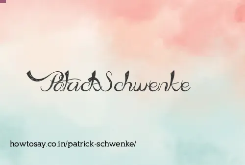 Patrick Schwenke