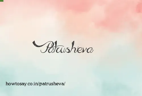 Patrusheva