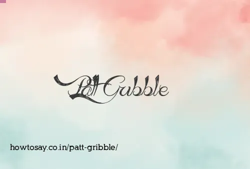 Patt Gribble