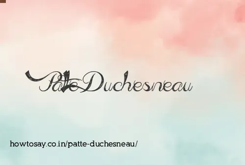 Patte Duchesneau