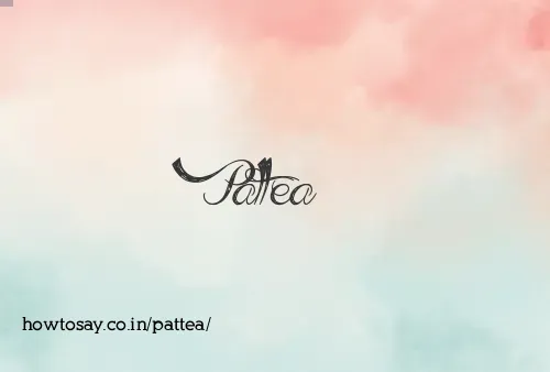 Pattea