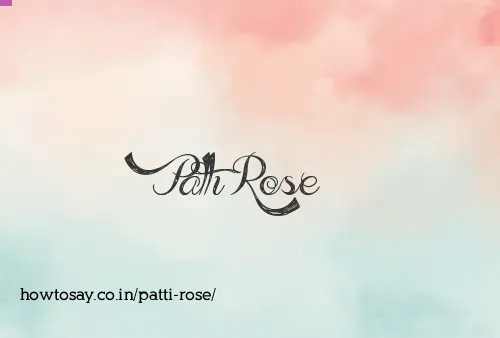 Patti Rose