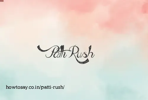 Patti Rush