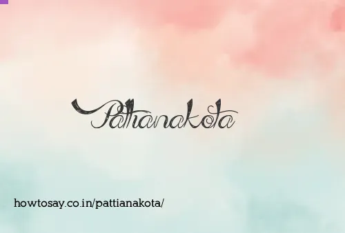 Pattianakota