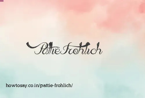 Pattie Frohlich