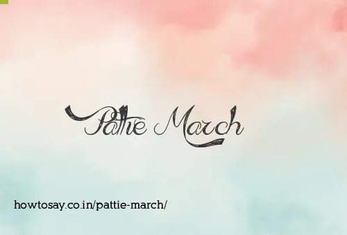 Pattie March
