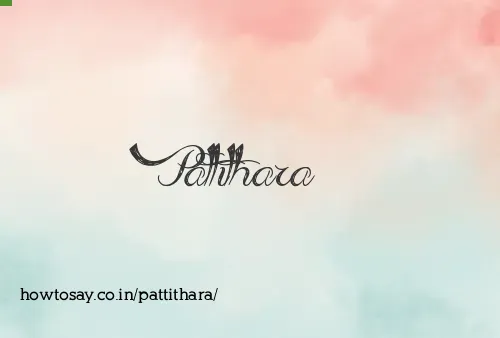 Pattithara