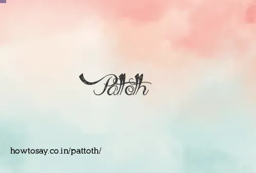 Pattoth