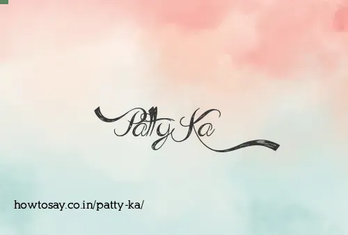 Patty Ka