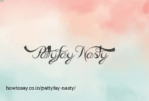 Pattyfay Nasty