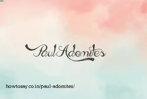 Paul Adomites