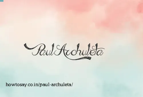 Paul Archuleta
