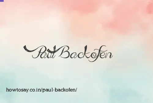 Paul Backofen