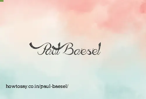Paul Baesel