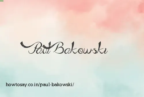 Paul Bakowski