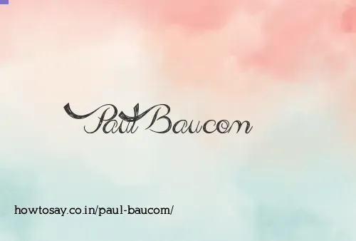 Paul Baucom