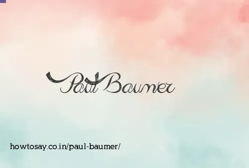 Paul Baumer