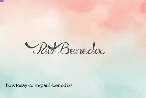 Paul Benedix