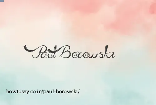 Paul Borowski