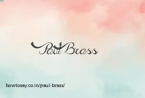Paul Brass