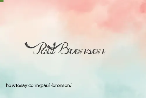 Paul Bronson