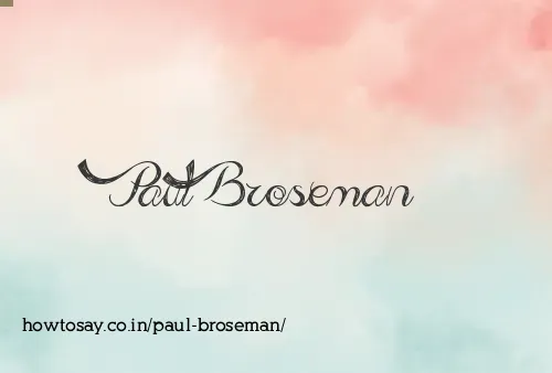 Paul Broseman