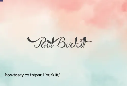 Paul Burkitt