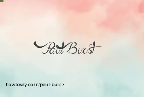 Paul Burst